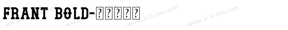 Frant Bold字体转换